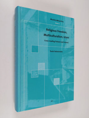Tuula Sakaranaho : Religious Freedom, Multiculturalism, I...