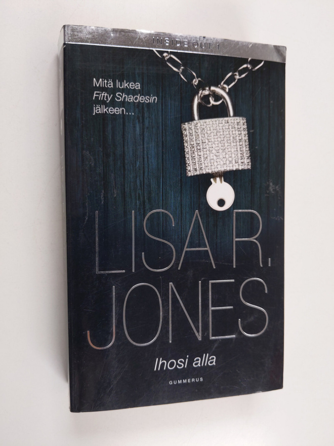 Lisa R. Jones : Ihosi alla
