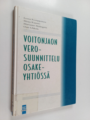 Leena Romppainen : Voitonjaon verosuunnittelu osakeyhtiössä
