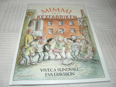 Sundvall - Eriksson Mimmi och kexfabriken