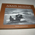 Heikki Annanpalo (toim.) Aikain muistot - pikkukuva 1