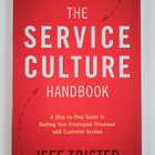 Jeff Toister : The Service Culture Handbook - A Step-By-S... - pikkukuva 1