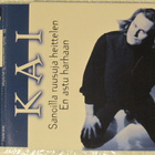 .K.A.I. • Sanoilla Ruusuja Heittelen CD-Single - pikkukuva 1