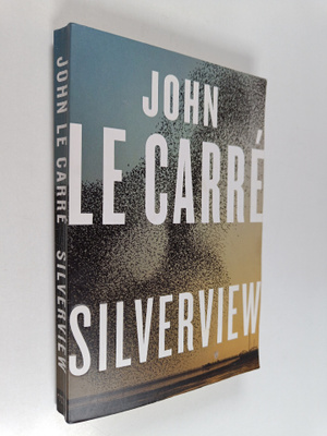 John Le Carre : Silverview