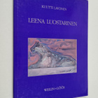 Kuutti Lavonen : Leena Luostarinen - pikkukuva 1