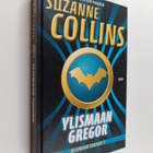 Suzanne Collins : Ylismaan Gregor - pikkukuva 1