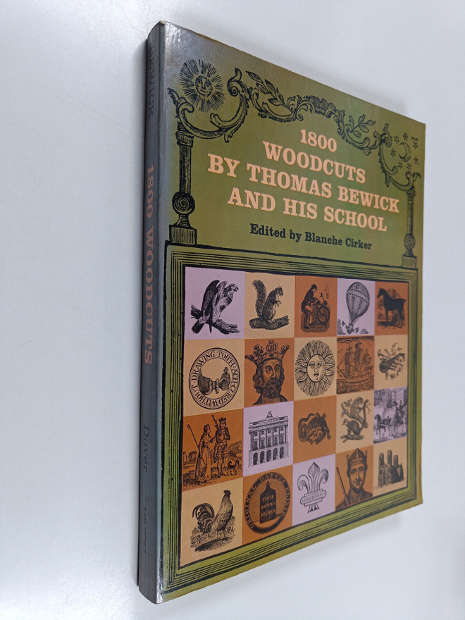 Thomas Bewick : 1800 Woodcuts by Thomas Bewick and His Sc...
