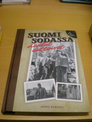 Seppo Porvali: Suomi sodassa - Laulu auttoi + CD