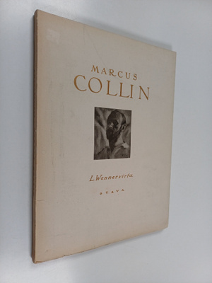 L. Wennervirta : Marcus Collin : katsaus maalaustaiteemme...