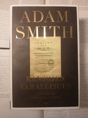Adam Smith - Kansojen varallisuus (sid.)