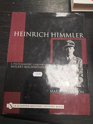 HEINRICH HIMMLER A PHOTOGRAPHIC CHRONICLE OF HITLER'S
