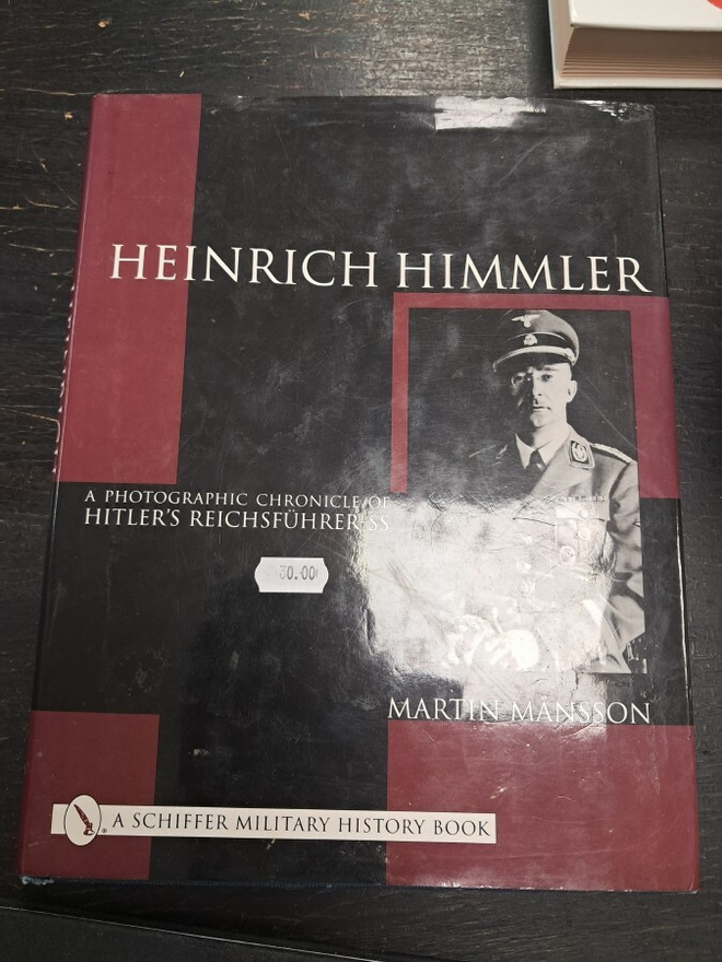 HEINRICH HIMMLER A PHOTOGRAPHIC CHRONICLE OF HITLER'S