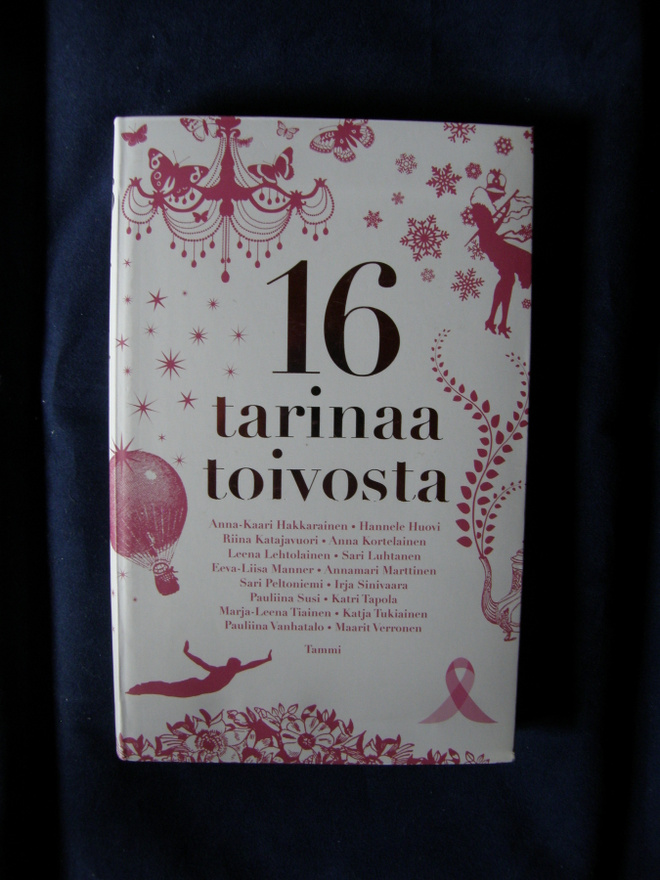 Koivisto, Päivi (toim.) : 16 tarinaa toivosta