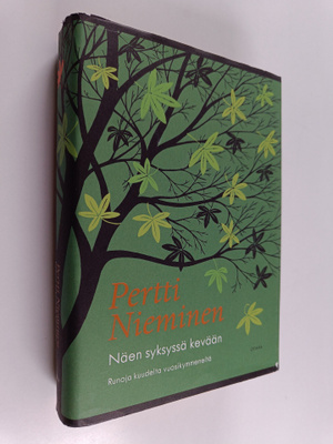 Pertti Nieminen : Näen syksyssä kevään : runoja kuudelta ...