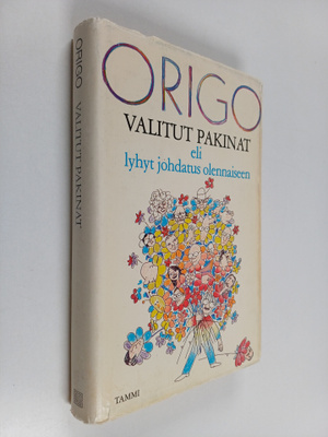 nimimerkki Origo : Valitut pakinat eli Lyhyt johdatus ole...
