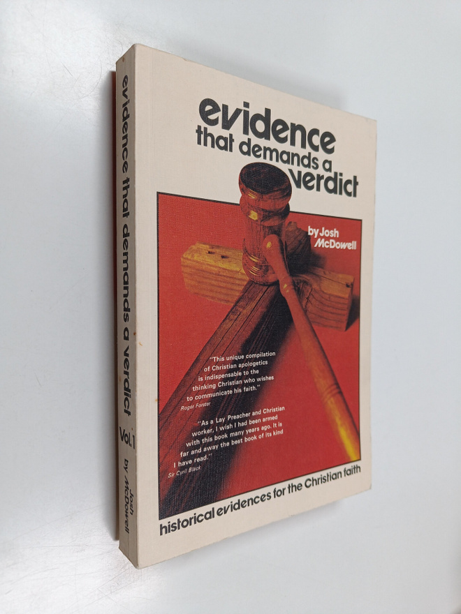 Josh McDowell : Evidence that Demands a Verdict - Histori...