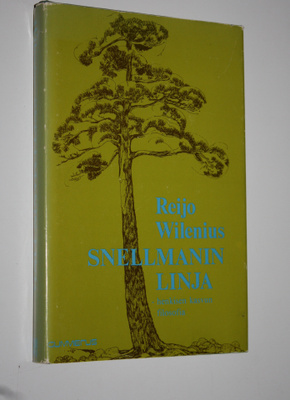 Reijo Wilenius : Snellmanin linja : henkisen kasvun filos...