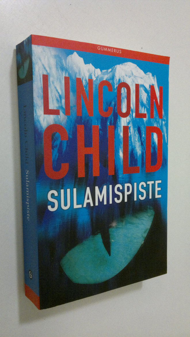 Lincoln Child : Sulamispiste