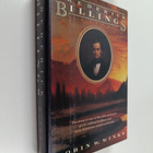 Robin W. Winks : Frederick Billings : a life - pikkukuva 1
