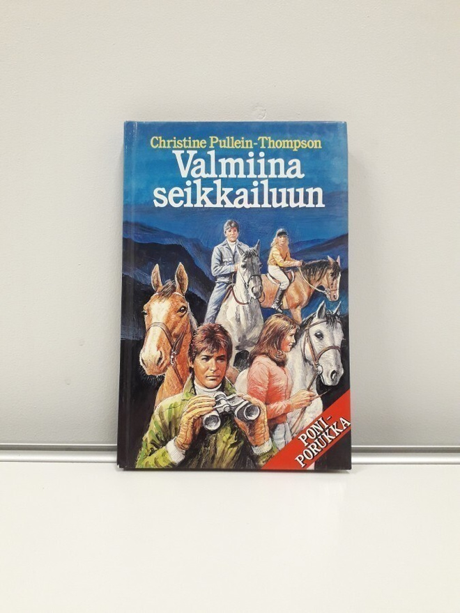 Poniporukka- Valmiina Seikkailuun (Pullein-Thompson, kirja)