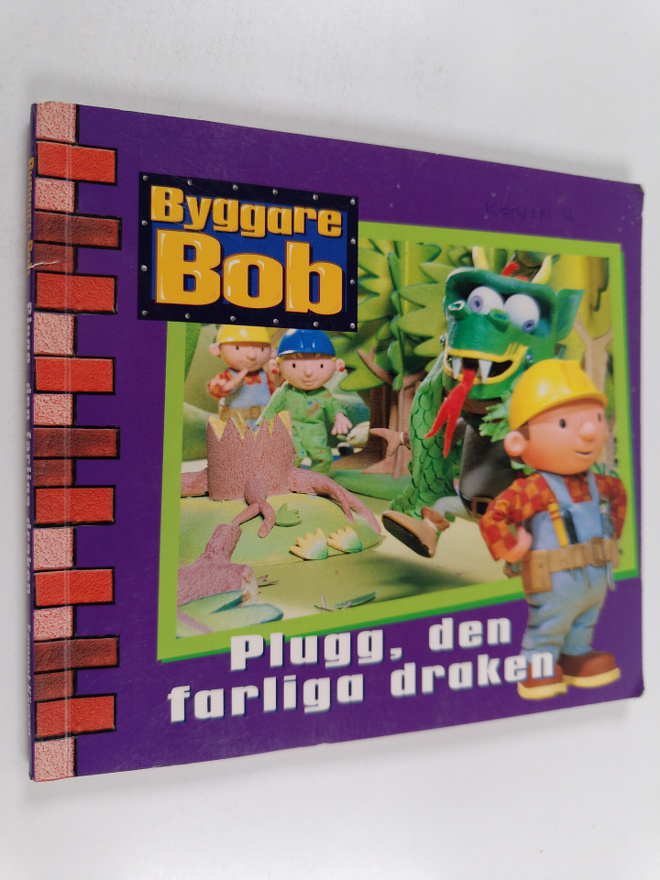 Byggare Bob : Plugg, den farliga draken