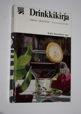Sirkku Boström : Drinkkikirja