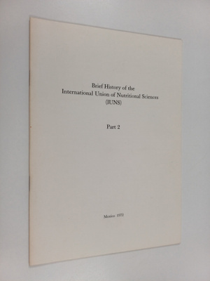 Brief history of the international union of nutritional s...