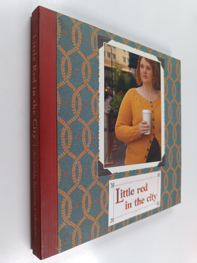 Ysolda : Little Red in the City : An Ysolda Knitwear Coll...