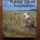 Kauas läksit karjalainen : matkamuistelmia tverinkarjala... - pikkukuva 1