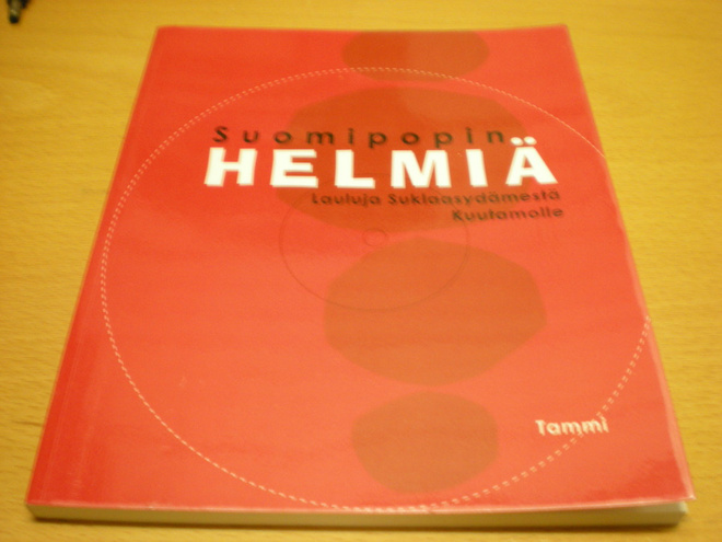Eila Rikkinen (toim.): Suomipopin helmiä - Lauluja Suklaasyd