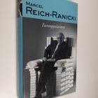 Marcel Reich-Ranicki : Eurooppalainen - pikkukuva 1