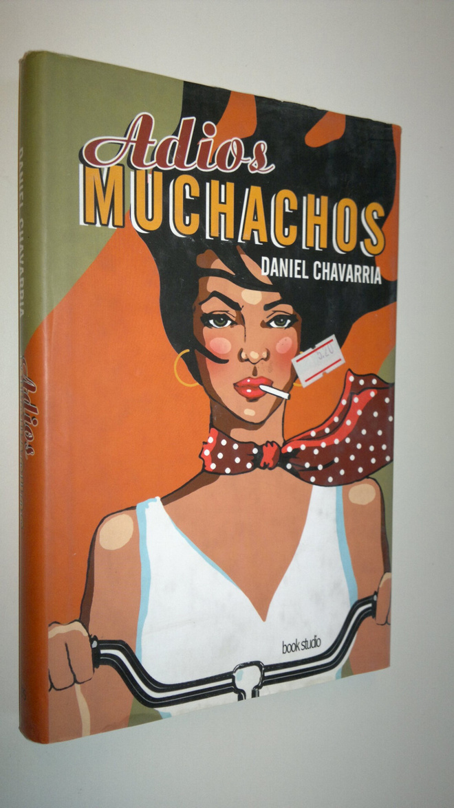 Daniel Chavarria : Adios muchachos