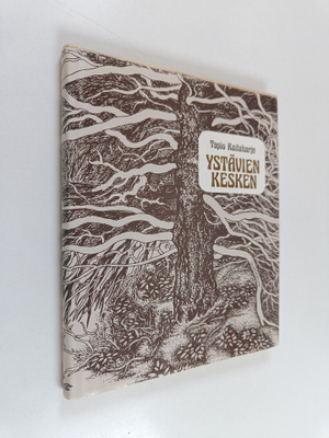 Tapio Kaitaharju : Ystävien kesken