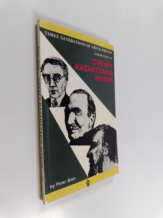 Peter Bien : Three generations of Greek writers