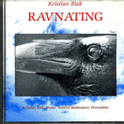 KRISTIAN BLAK ::  RAVNATING :: CD  ALBUM  Faroe Islands 1991 - pikkukuva 1