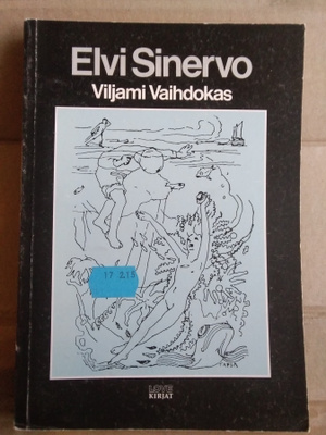 Elvi Sinervo: Viljami Vaihdokas