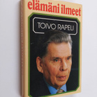Toivo Rapeli : Elämäni ilmeet (signeerattu) - pikkukuva 1