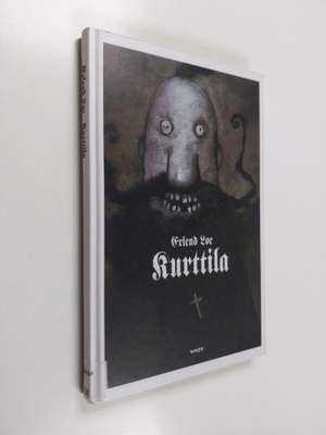 Erlend Loe : Kurttila