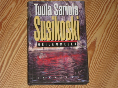 Sariola, Tuula: Susikoski Orilammella 1.p skp v. 1994