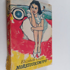 Elizabeth Cadell : Morsiuskimppu - pikkukuva 1
