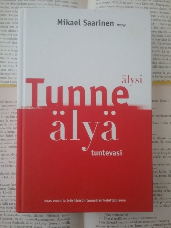 Mikael Saarinen - Tunne älysi, älyä tuntevasi (sid.)