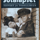 Pertti Kavén: Sotalapset - Toiveet ja todellisuus - pikkukuva 1