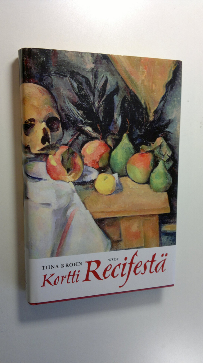 Tiina Krohn : Kortti Recifestä