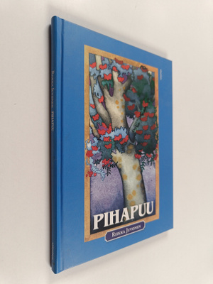 Riikka Juvonen : Pihapuu