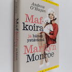 Andrew O'Hagan : Maf-koira ja hänen ystävänsä Marilyn Monroe - pikkukuva 1