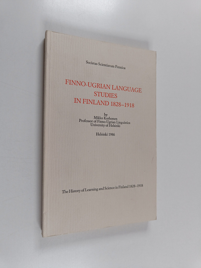 Mikko Korhonen : Finno-Ugrian language studies in Finland...