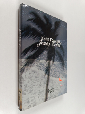 Karin Fossum : Jonas Eckel