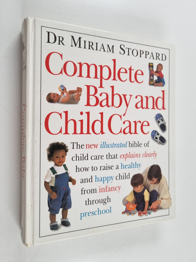 Miriam Stoppard : Complete Baby and Child Care