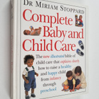Miriam Stoppard : Complete Baby and Child Care - pikkukuva 1