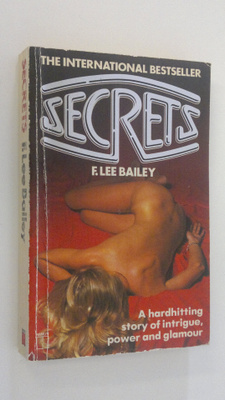 F. Lee Bailey : Secrets